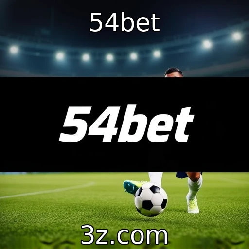 54bet Descubra as Melhores Estratégias para Apostar em E-sports